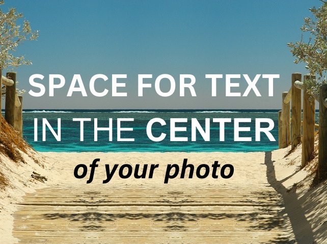 Space for text in center of photo 